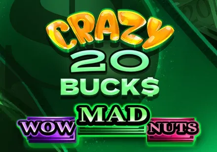 Crazy 20 Bucks thumbnail